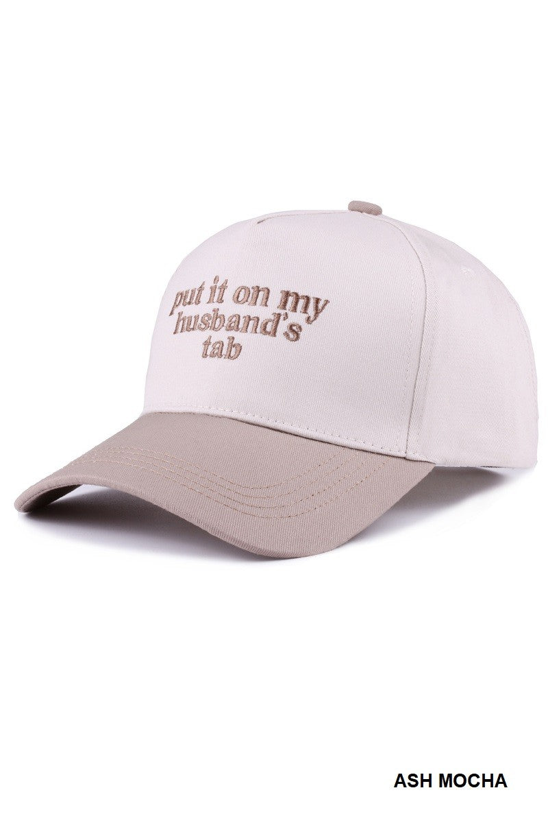 "PUT IT ON MY HUSBAND'S TAB" Trucker Hat